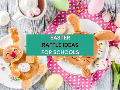easter raffle ideas|easter fundraising ideas for schools.